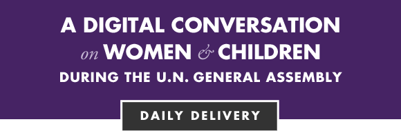 A Digital Conversation on Women & Children During the U.N. Assembly